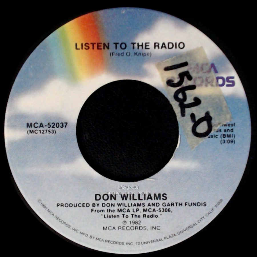 Don Williams - Listen To The Radio / Only Love side A