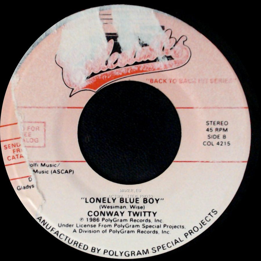 The Righteous Brothers / Conway Twitty - (You're My) Soul And Inspiration / Lonely Blue Boy side B