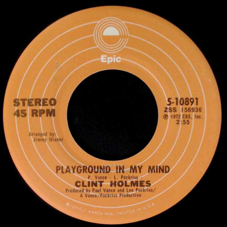 Clint Holmes - Playground In My Mind / There's No Future In My Future side A