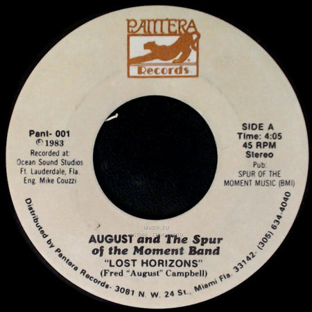 August And The Spur Of The Moment Band - Lost Horizons / The I-95 Asshole Song side A