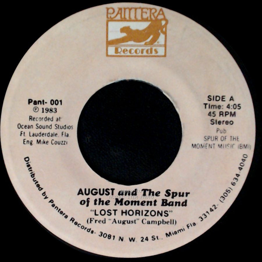 August And The Spur Of The Moment Band - Lost Horizons / The I-95 Asshole Song side A