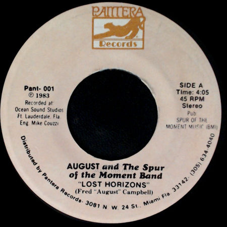 August And The Spur Of The Moment Band - Lost Horizons / The I-95 Asshole Song side A