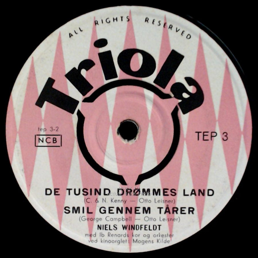 Niels Windfeldt - Hjemløs Kærligheds-Sangen / De Tusind Drømmes Land / Smil Gennem Tårer side B