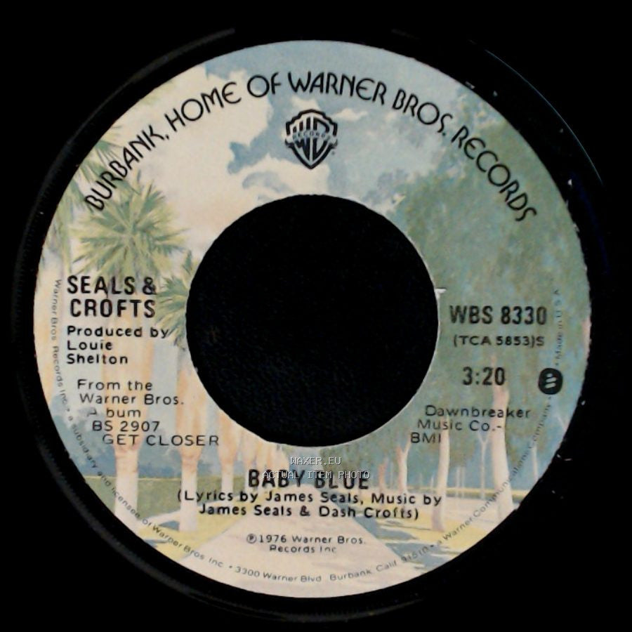 Seals & Crofts - Baby Blue / Goodbye Old Buddies side A