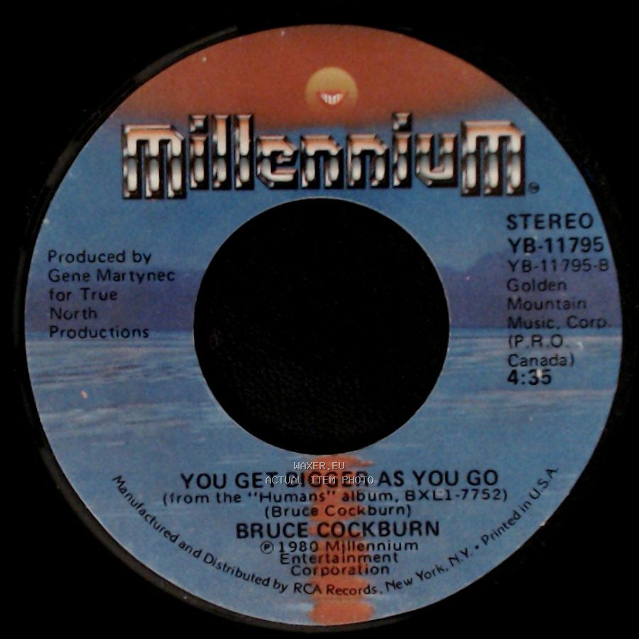 Bruce Cockburn - You Get Bigger As You Go / Rumours Of Glory side A