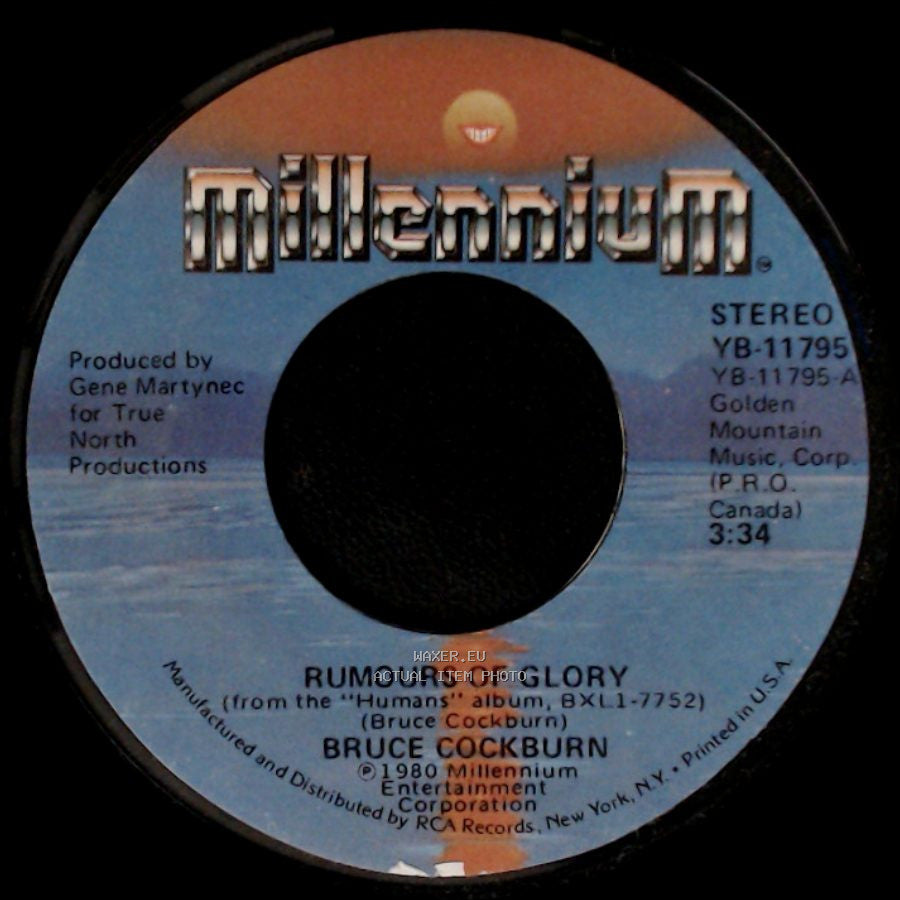 Bruce Cockburn - You Get Bigger As You Go / Rumours Of Glory side B