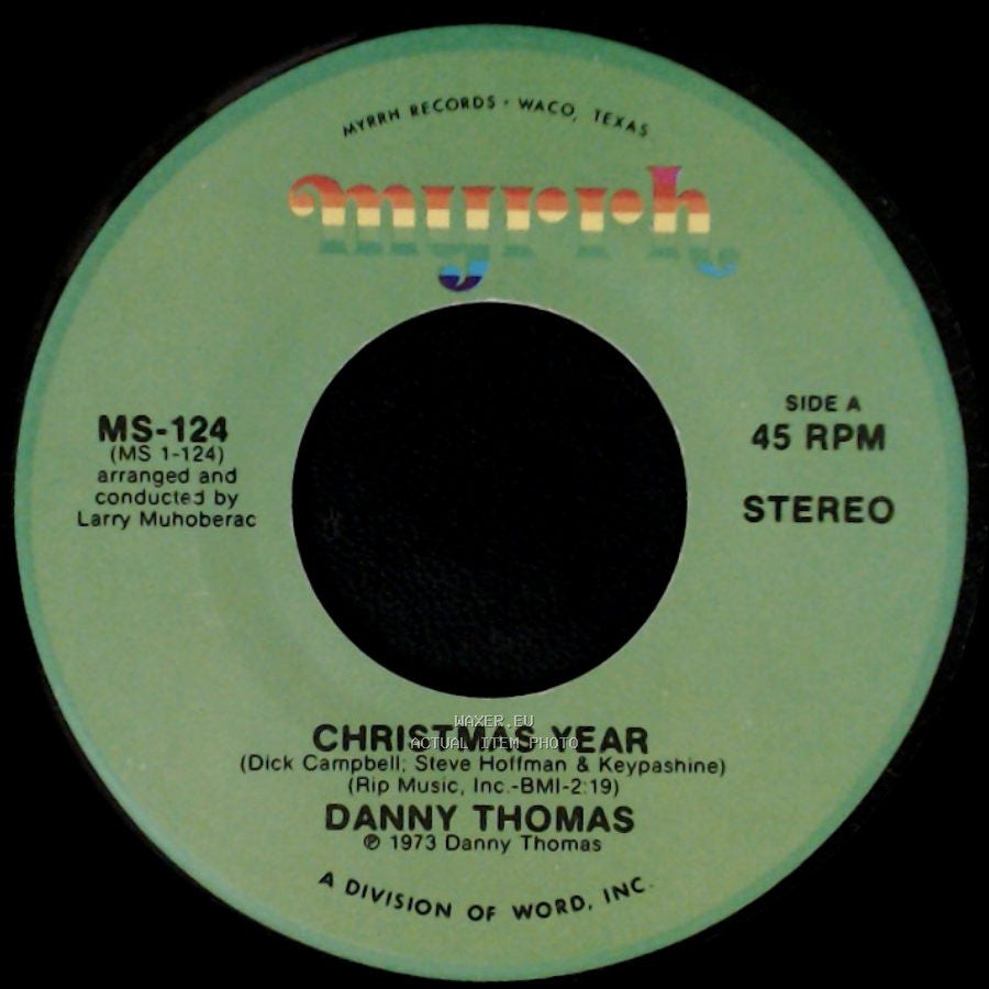 Danny Thomas - Christmas Year / It's Sad To Be Lonely At Christmas side A