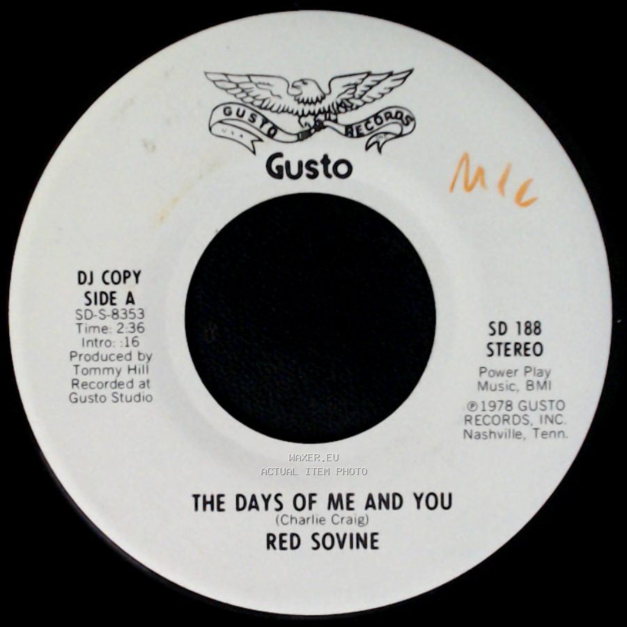 Red Sovine - The Days Of Me And You / The Days Of Me And You side A
