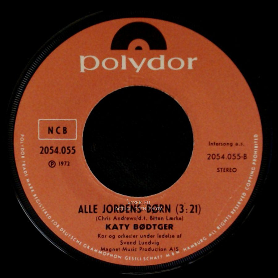 Katy Bødtger - Alle Jordens Børn / Wakadi Wakadu (2:21) side A