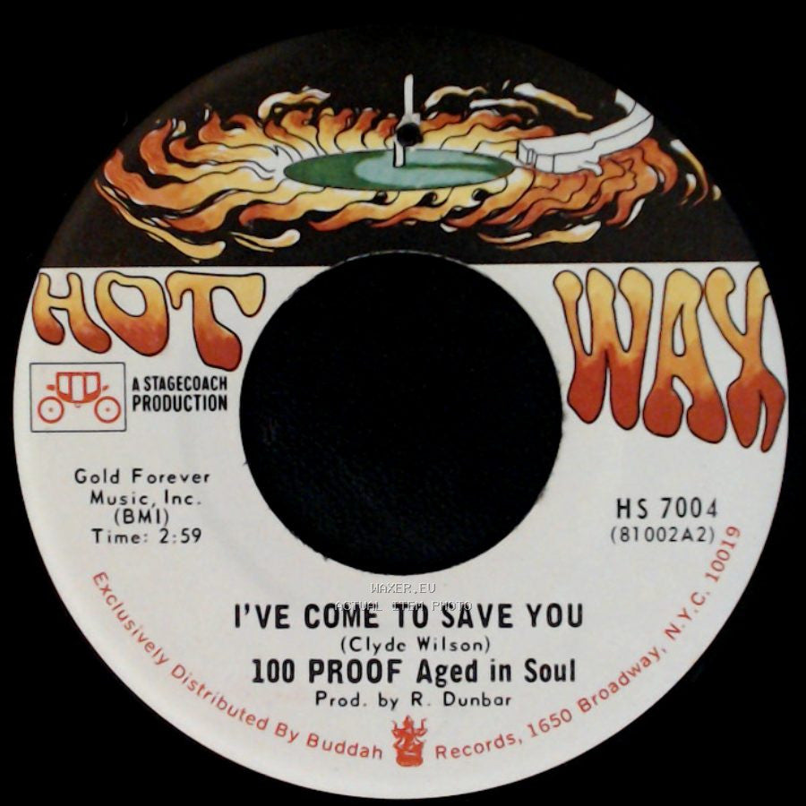 100 Proof Aged In Soul - Somebody's Been Sleeping / I've Come To Save You side B