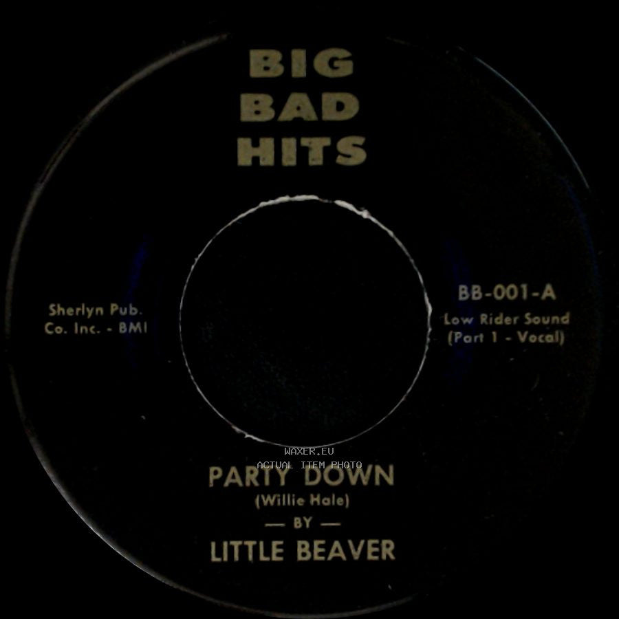 Little Beaver - Party Down / Party Down side A