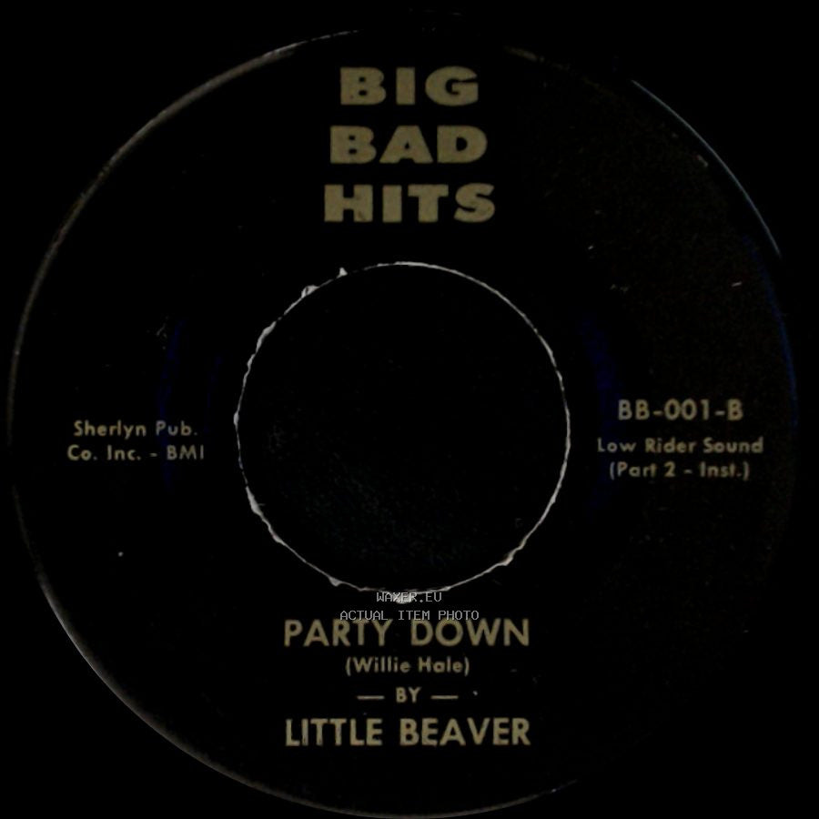 Little Beaver - Party Down / Party Down side B