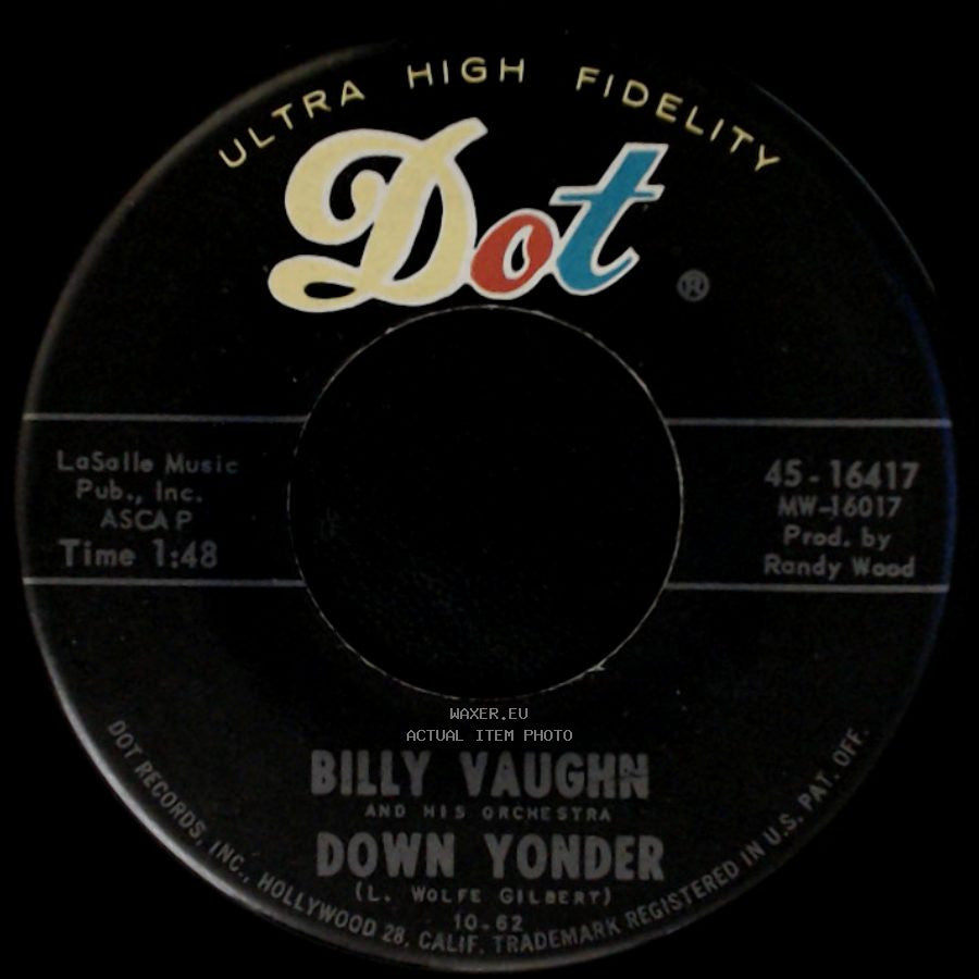 Billy Vaughn And His Orchestra - Down Yonder / I'm Waitin' side A