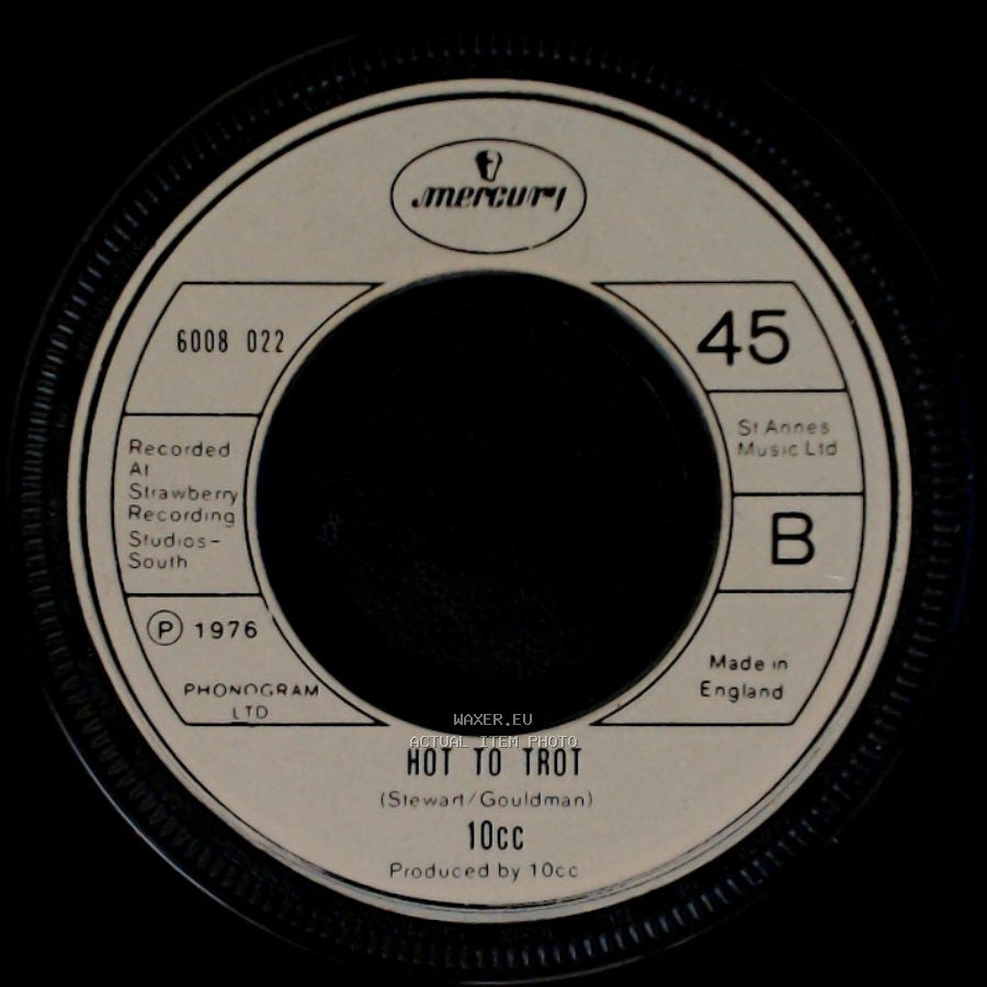 10Cc - The Things We Do For Love / Hot To Trot side B