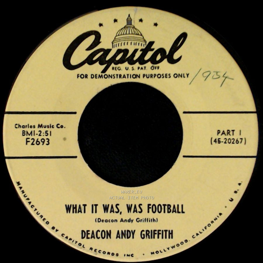 Deacon Andy Griffith - What It Was, Was Football / What It Was, Was Football side A