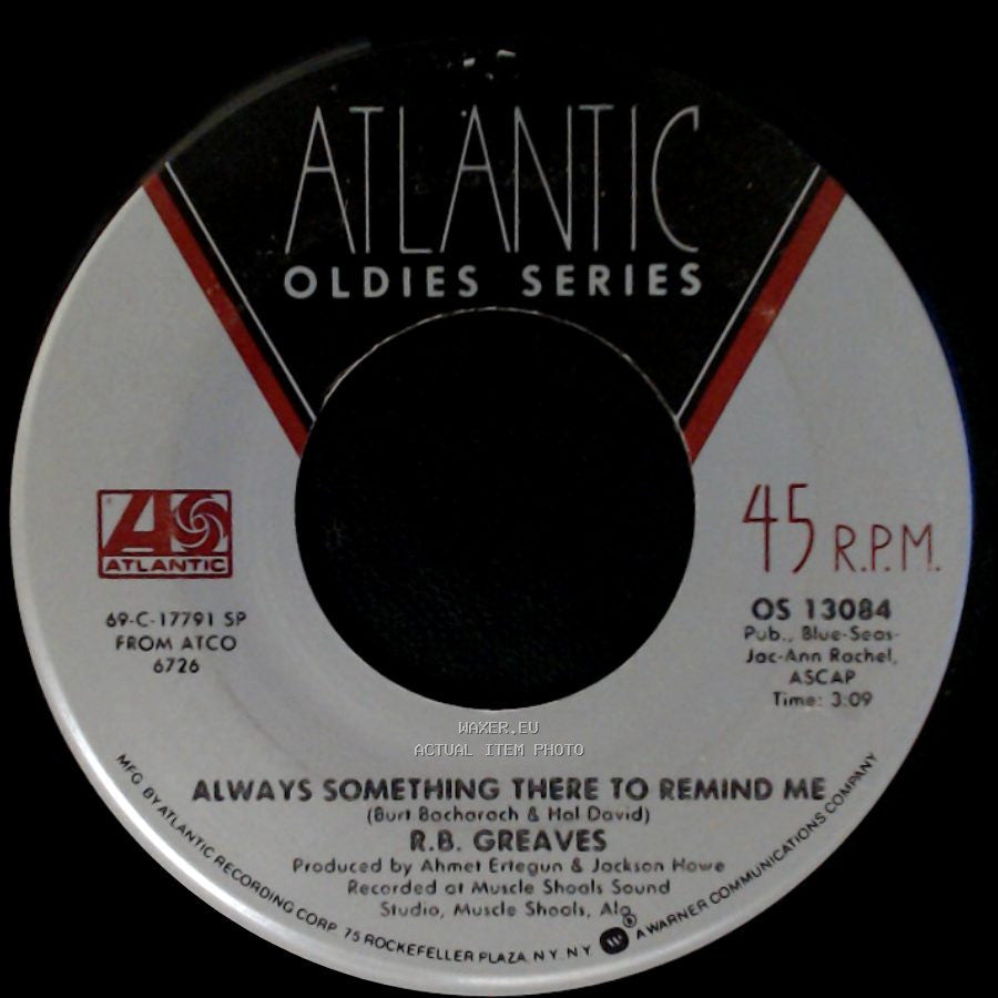 R.B. Greaves - Take A Letter Maria / Always Something There To Remind Me side B