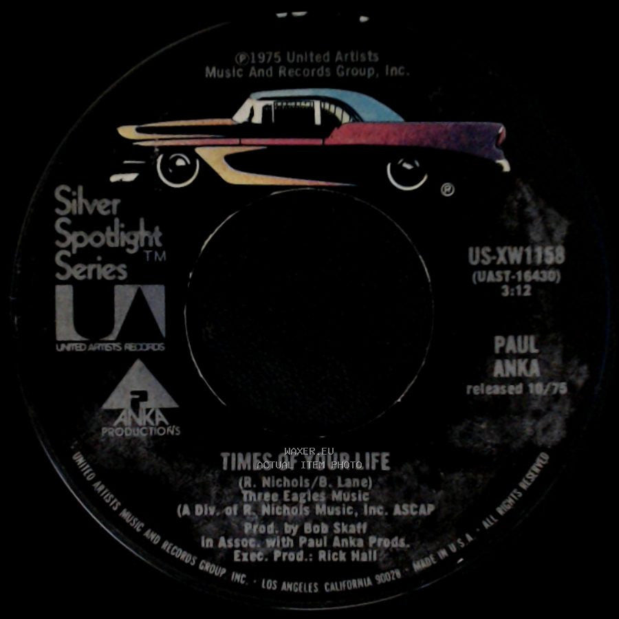 Paul Anka - Times Of Your Life / I Don't Like To Sleep Alone side A