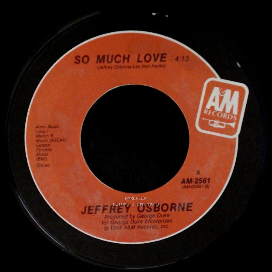 Jeffrey Osborne - Don't You Get So Mad / So Much Love side B