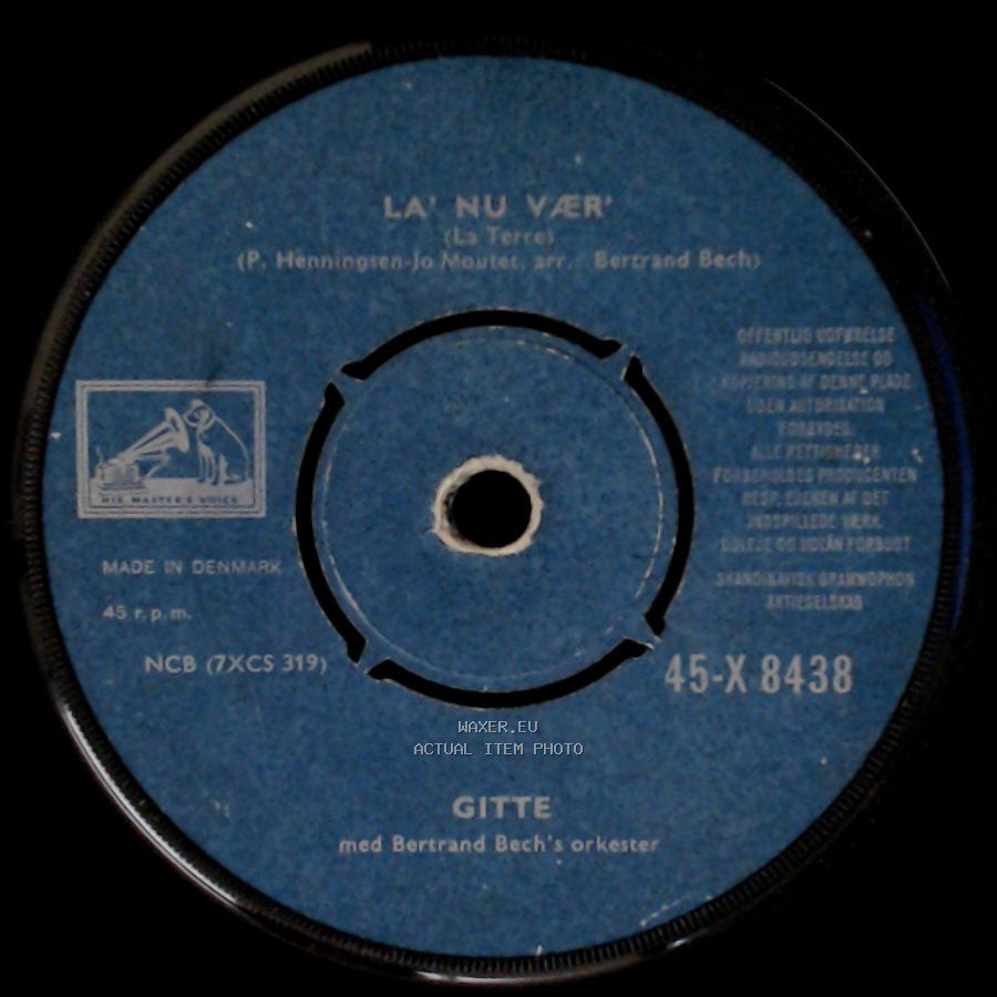Gitte - La' Nu Vaer' / Bare 16 År side A