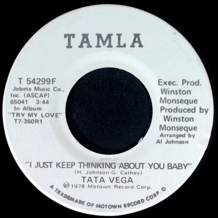 Tata Vega - I Just Keep Thinking About You Baby / I Just Keep Thinking About You Baby side A