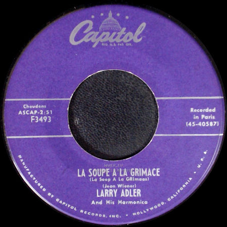 Larry Adler And His Harmonica - La Soupe A La Grimace (La Soup A La Grimass) / Le Rififi side A
