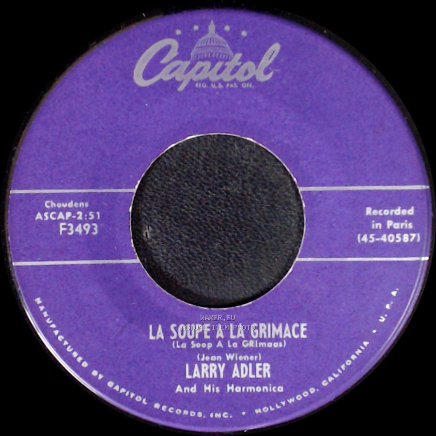 Larry Adler And His Harmonica - La Soupe A La Grimace (La Soup A La Grimass) / Le Rififi side A