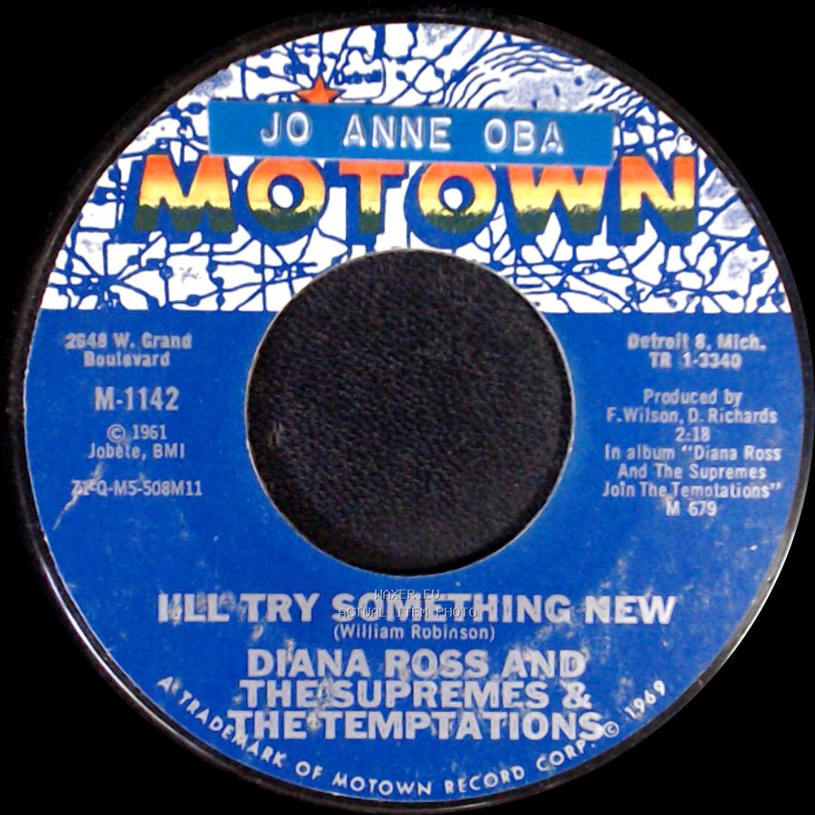 Diana Ross And The Supremes & The Temptations - The Way You Do The Things You Do / I'll Try Something New side B
