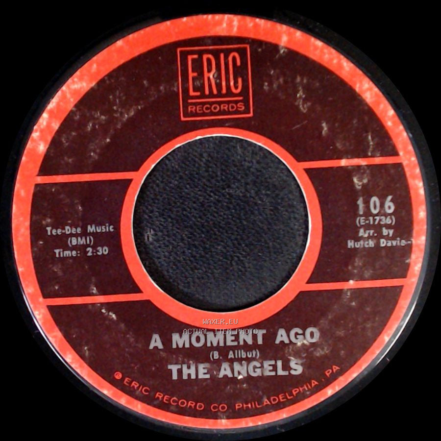 The Angels - A Moment Ago / Till side A