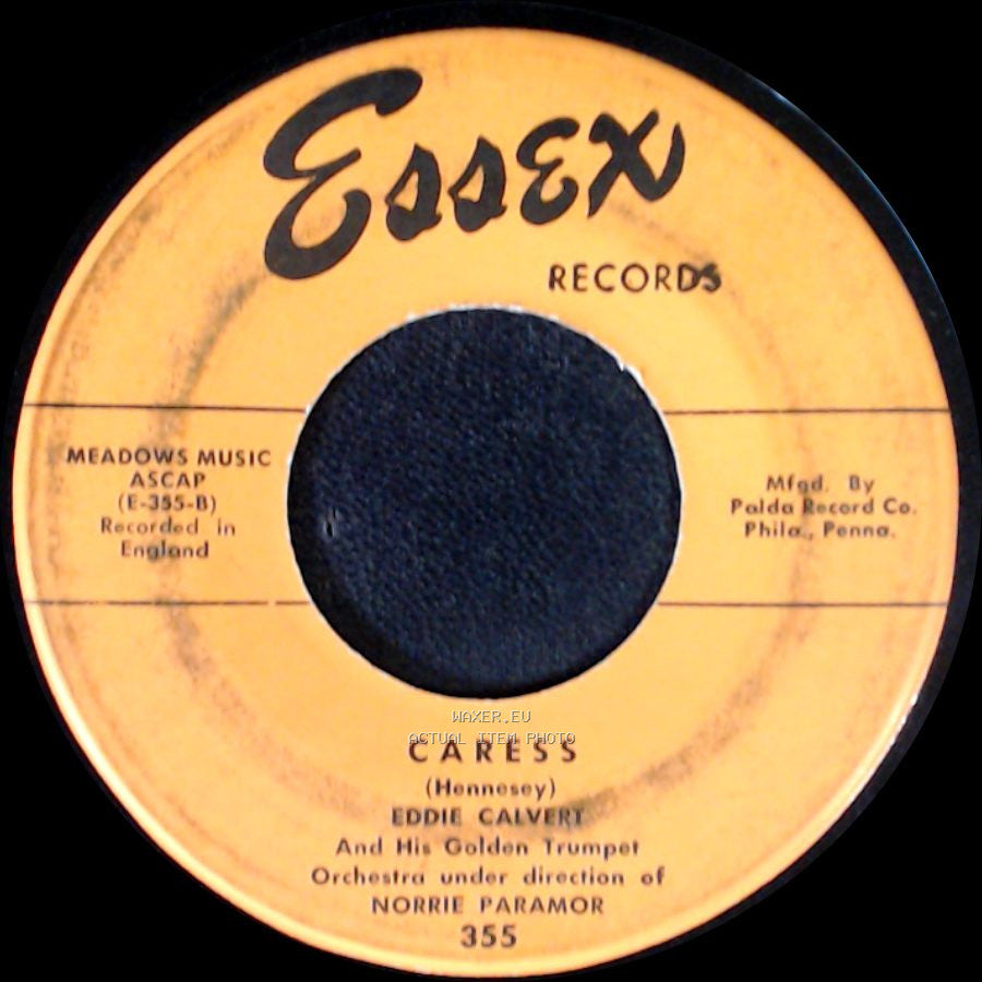 Eddie Calvert And His Golden Trumpet Orchestra Under Direction Of Norrie Paramor / Eddie Calvert And His Golden Trumpet - I'll Be Waiting For You / Caress side B