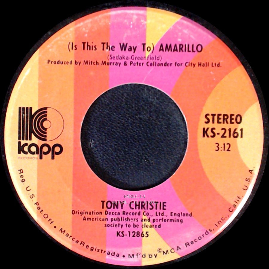 Tony Christie - Love Is A Friend Of Mine / (Is This The Way To) Amarillo side B