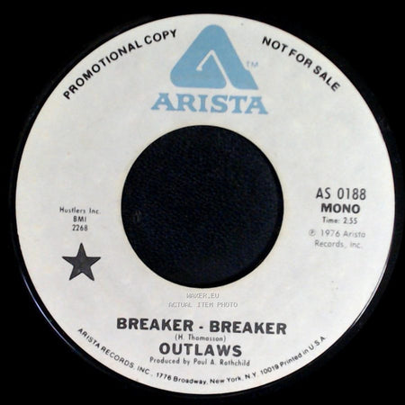 Outlaws - Breaker - Breaker / Breaker - Breaker side A