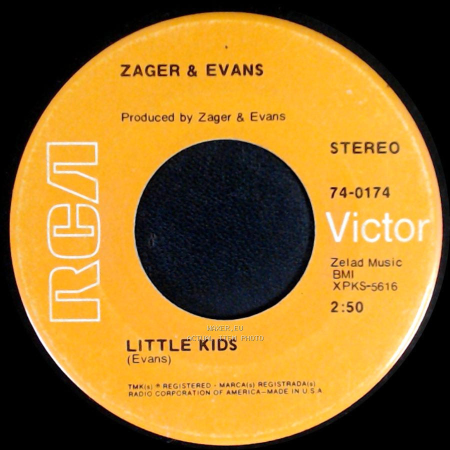 Zager & Evans - Little Kids / In The Year 2525 (Exordium & Terminus) side A
