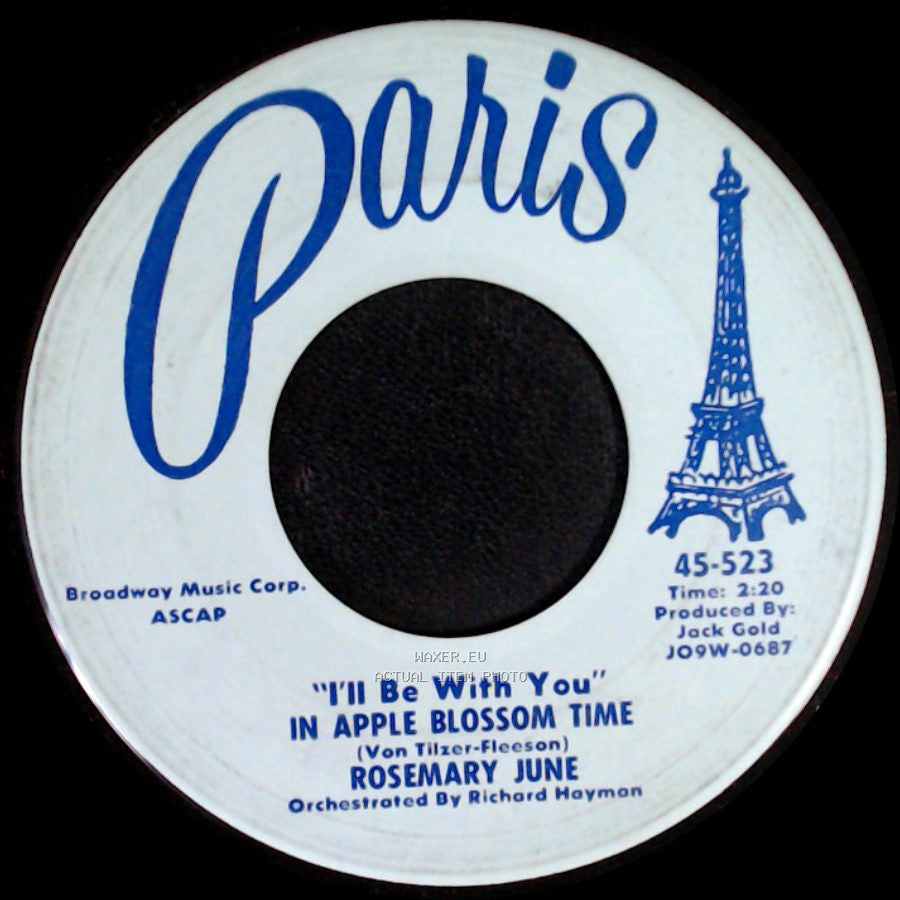 Rosemary June - I'll Be With You In Apple Blossom Time / Always A Bridesmaid side A