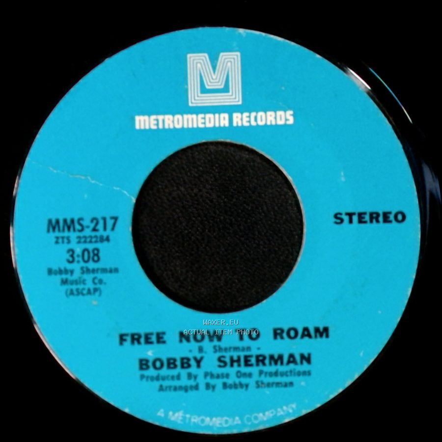 Bobby Sherman - The Drum / Free Now To Roam side B