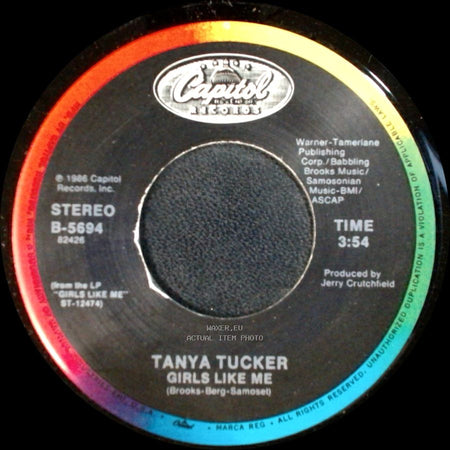 Tanya Tucker - Girls Like Me / It's Only For You side A