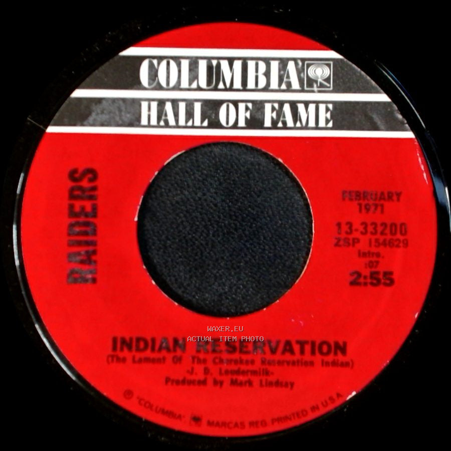 Raiders - Indian Reservation (The Lament Of The Cherokee Reservation Indian) / Birds Of A Feather side A