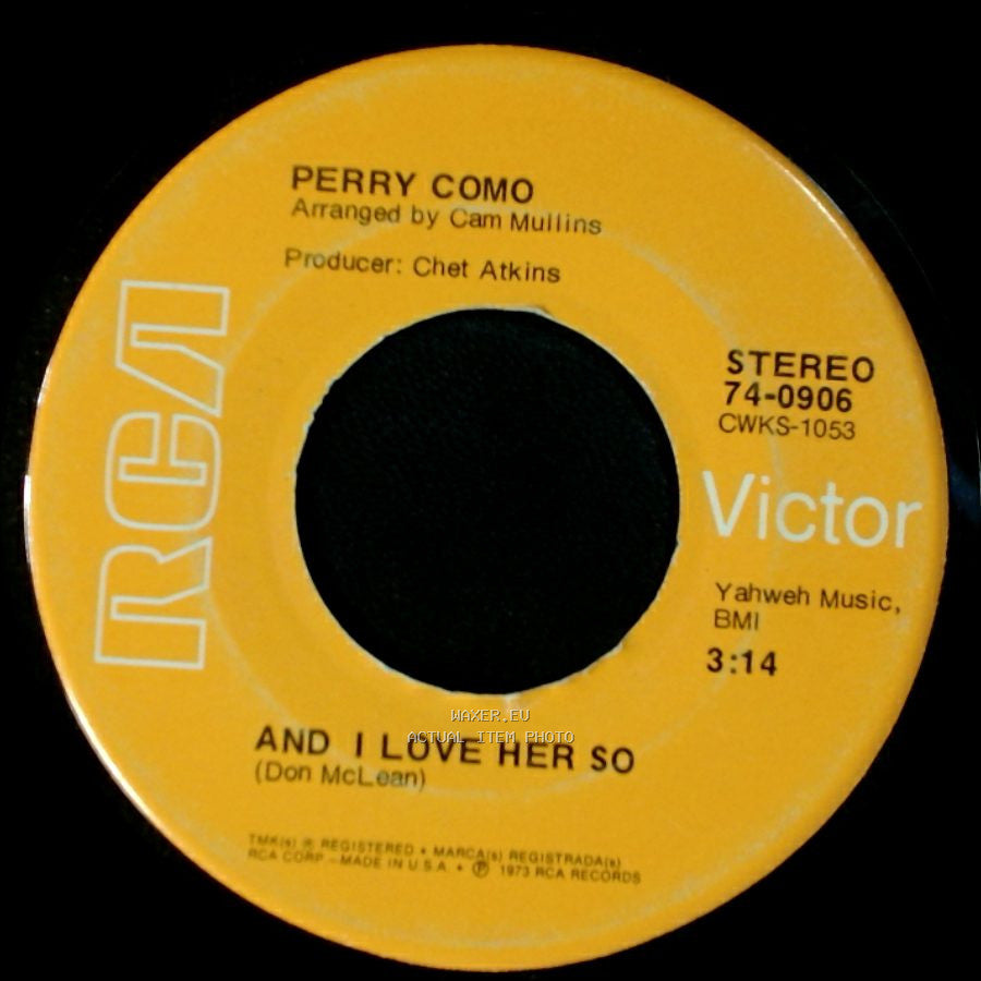 Perry Como - Love Looks So Good On You / And I Love Her So side B
