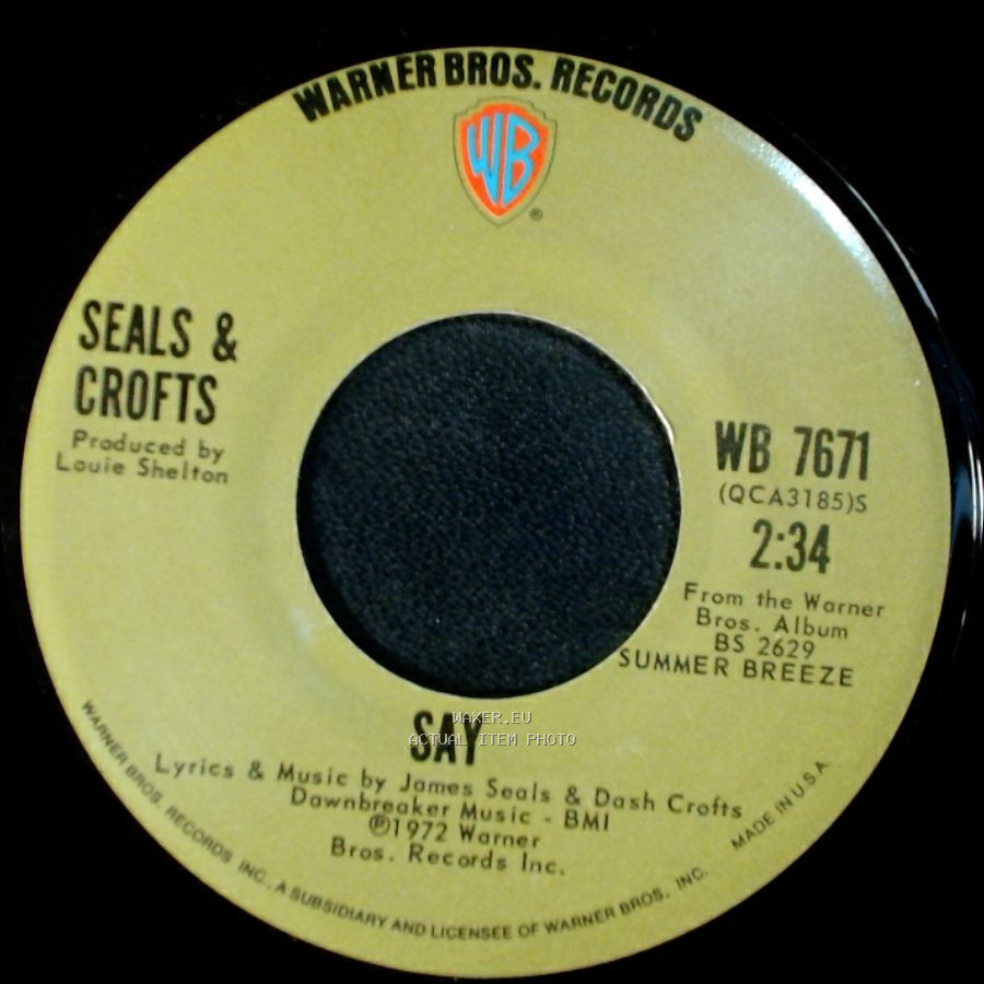 Seals & Crofts - Say / Hummingbird side A