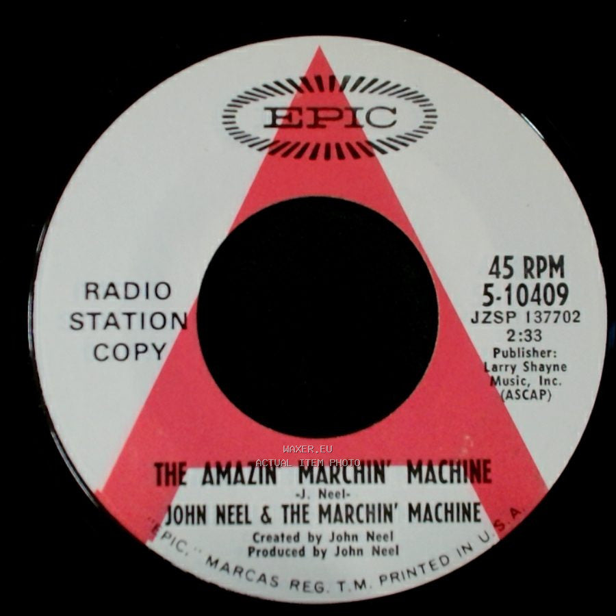 John Neel & The Marchin' Machine - Somewhere High / The Amazin' Marchin' Machine side B