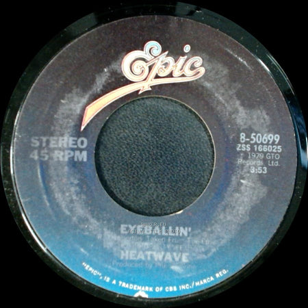 Heatwave - Eyeballin’ / Birthday side A