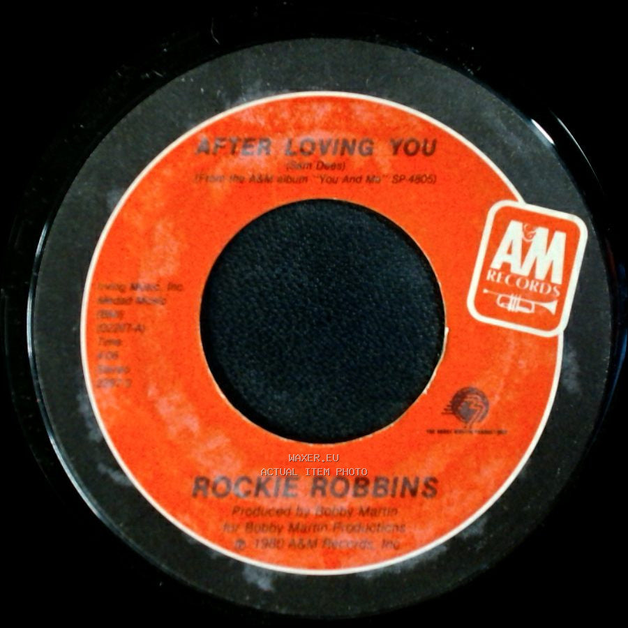 Rockie Robbins - Lost In Love Again / After Loving You side B