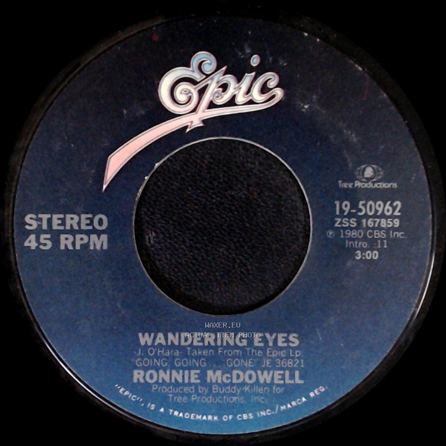 Ronnie Mcdowell - Wandering Eyes / What Would Heaven Say side A