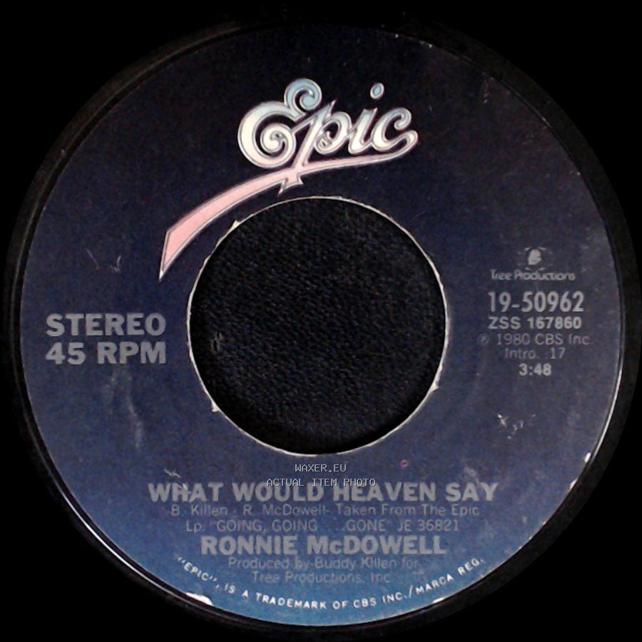 Ronnie Mcdowell - Wandering Eyes / What Would Heaven Say side B