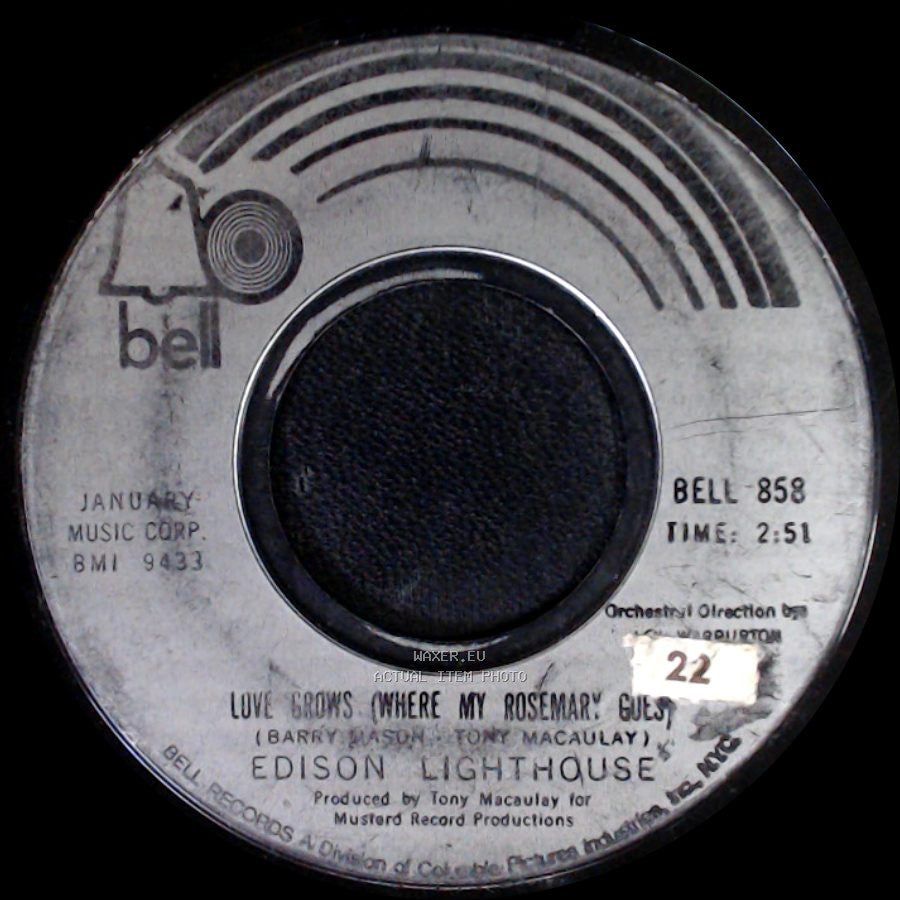 Edison Lighthouse - Love Grows (Where My Rosemary Goes) / Every Lonely Day side A