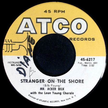 Mr. Acker Bilk With The Leon Young Chorale - Cielito Lindo / Stranger On The Shore side B
