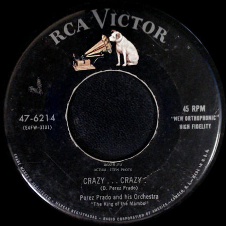 Perez Prado And His Orchestra - Crazy ... Crazy / Monitor Mambo side A