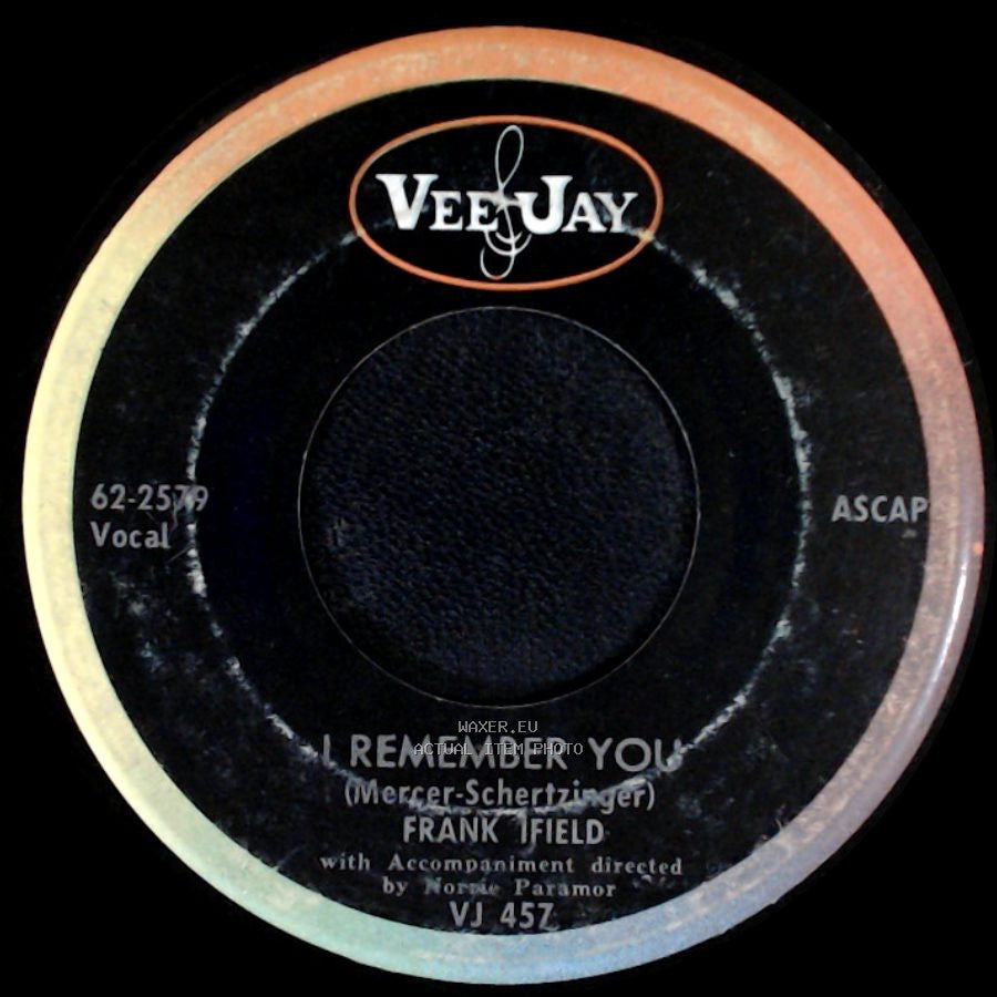 Frank Ifield - I Remember You / Listen To My Heart side A