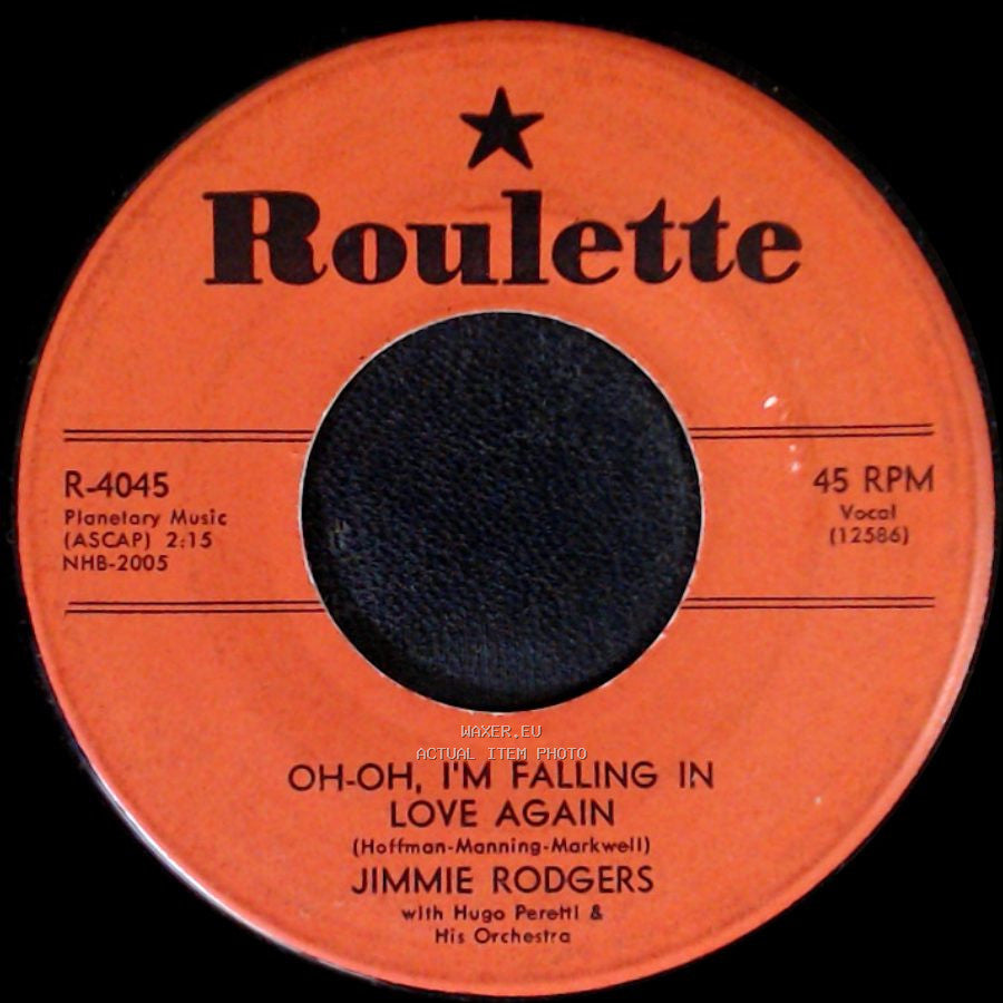 Jimmie Rodgers - The Long Hot Summer / Oh-Oh, I'm Falling In Love Again side B