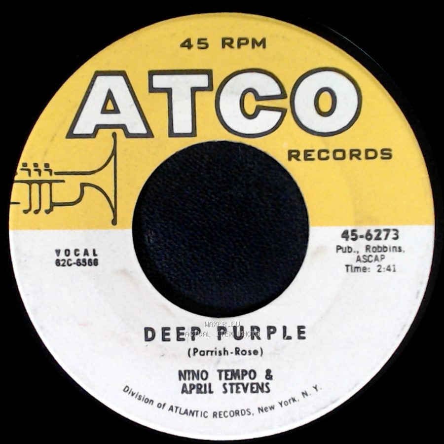 Nino Tempo & April Stevens - Deep Purple / I've Been Carrying A Torch For You So Long That I Burned A Great Big Hole In My Heart side A