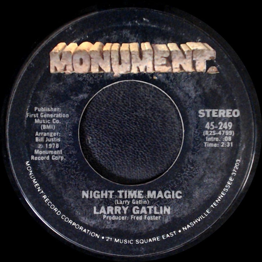 Larry Gatlin - It's Love At Last / Night Time Magic side B